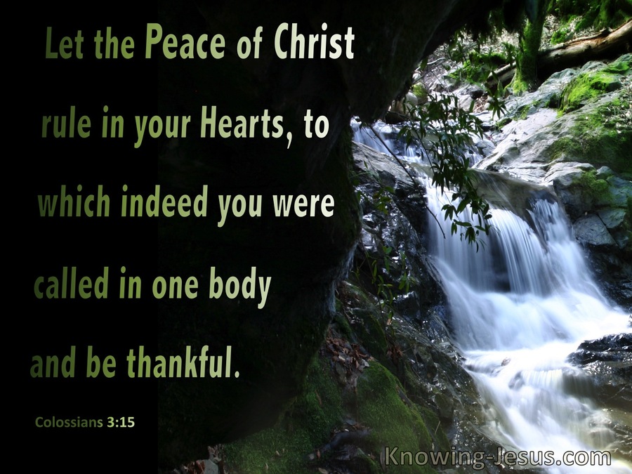 Colossians 3:15 The Peace Of Christ Rule Your Heart (green)
